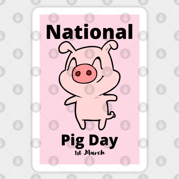 National Pig Day Magnet by MisaMarket